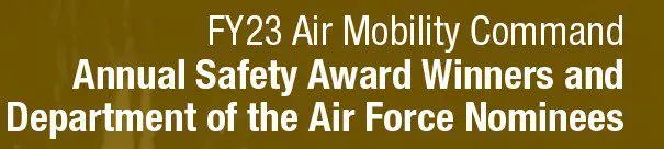 A brown banner with the words " 2 3 air mobility safety awards for the air force ".